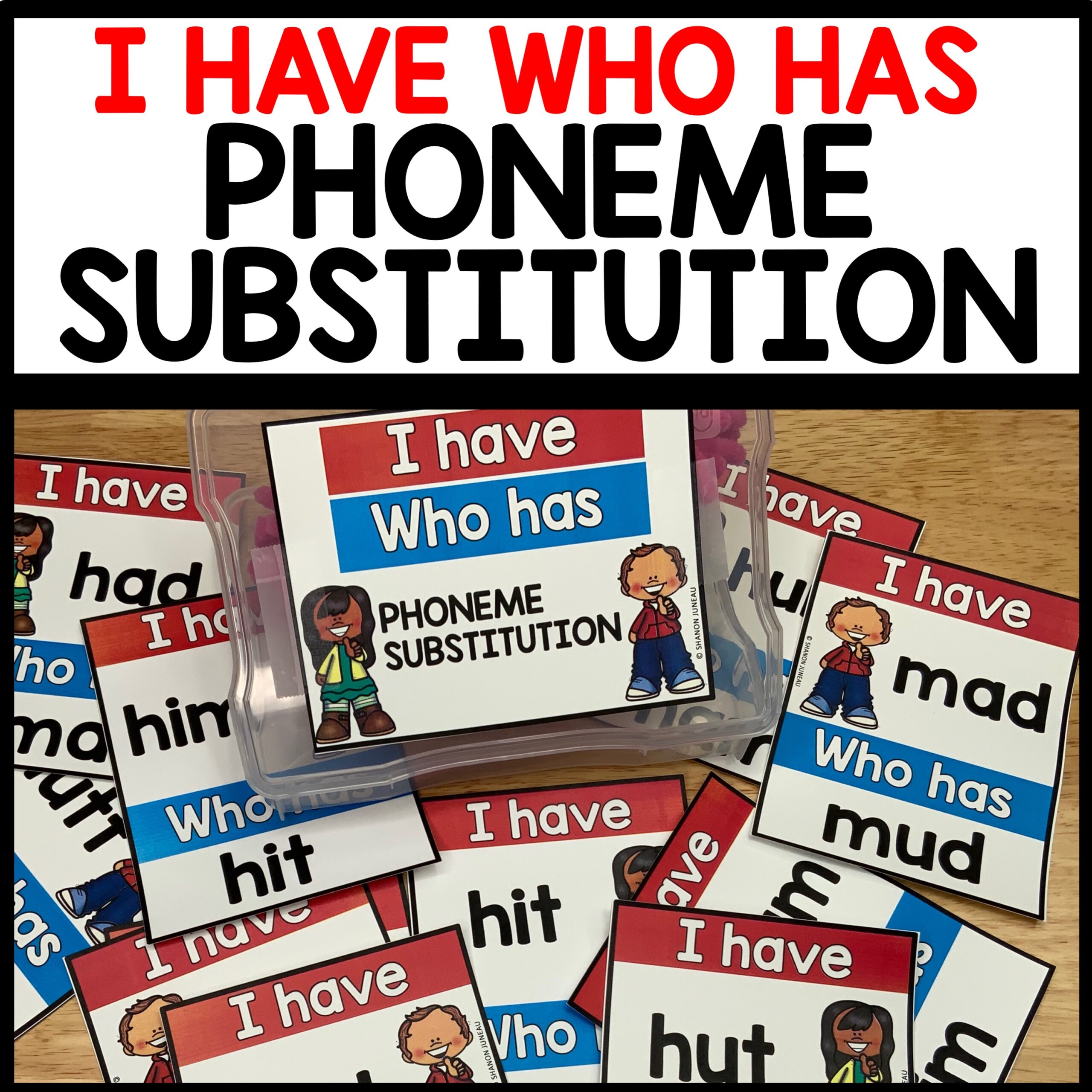 Phoneme Substitution I Have Who Has Game