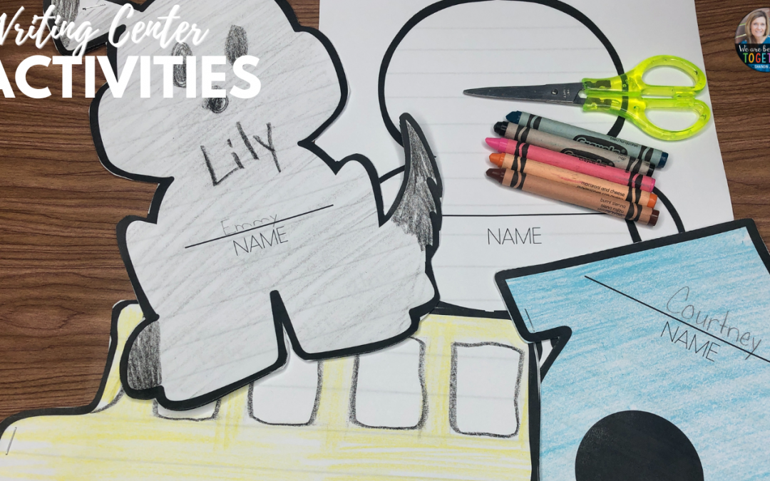 Fun Writing Activities for Centers