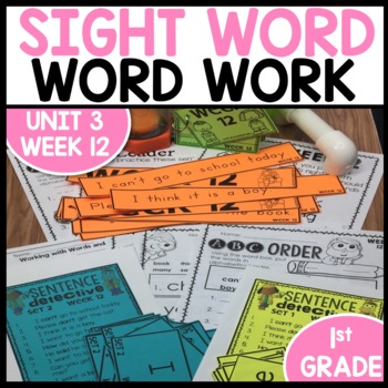 Word Work Center Activities Unit 3 Week 12