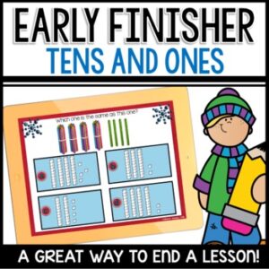 Tens and Ones Early Finishers Activities