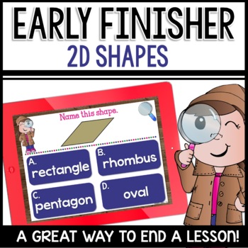 2D Shapes Early Finishers Activities