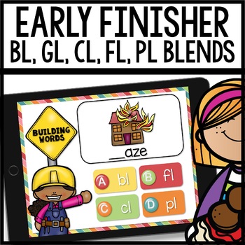 L Blends Early Finishers Activities