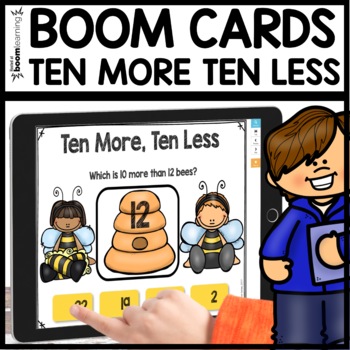 Ten More Ten Less Boom Cards