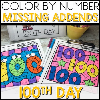 Missing Addends Worksheets Color By Number 100th Day