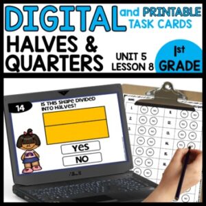 Halves and Quarters Task Cards Digital and Printable