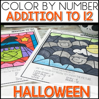 Halloween Color by Number Addition to 12 Worksheets