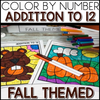 Addition to 12 Color by Number Worksheets Fall Themed
