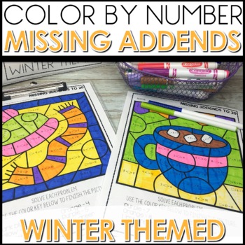 Missing Addends Color by Number Worksheets Winter Themed activities