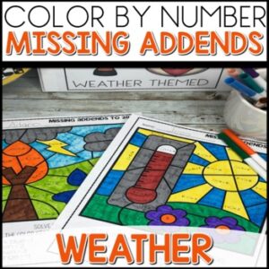 Missing Addends Color by Number Worksheets Weather Themed activities