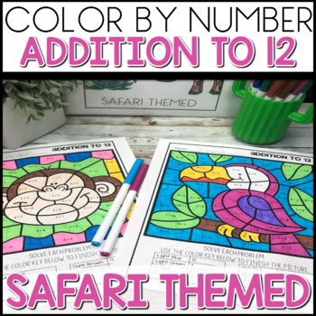 Addition to 12 Color by Number Worksheets Safari Themed activities