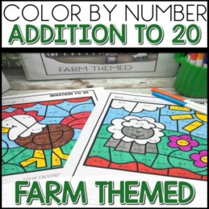 Addition to 20 Color by Number Worksheets Farm Themed Activities