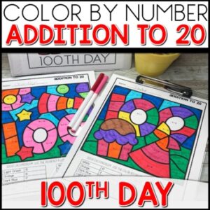 Addition to 20 Worksheets Color By Number 100th DayAddition to 20 Worksheets Color By Number 100th Day