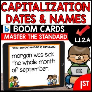 Capitalizing Dates and Names BOOM Cards