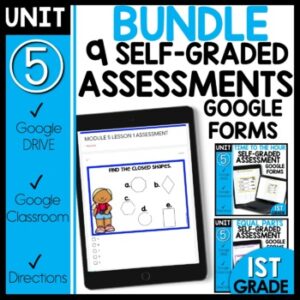 1st Grade Math Google Forms Assessments Module 5