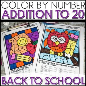 back to School Color by Number Addition to 20 Worksheets activities