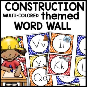 Word Wall Construction Themed Classroom Decor