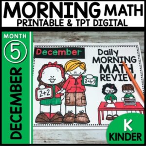 December Morning Work Kindergarten Daily Math Review