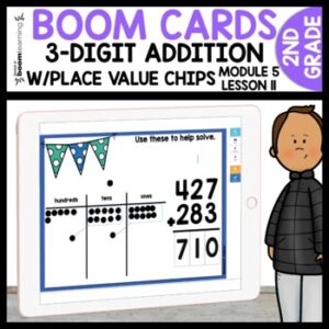 3 Digit Addition with Place Value Chips Boom Cards