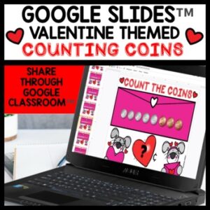 Valentine Counting Coins Digital Task Cards for Google Classroom