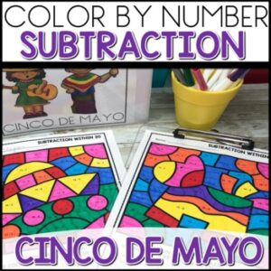 Color by Number Subtraction Worksheets Cinco De Mayo Themed activities