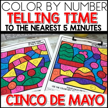 Cinco De Mayo Telling Time in 5 minute increments