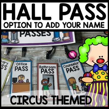 Hall Passes Circus Themed