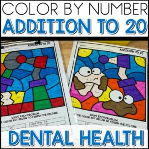 Color by Number Printables Addition to 20 Dental Health activities