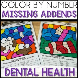 Color by Number Missing Addends Dental Health Themed activities