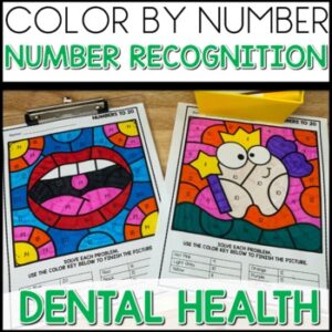 Number Recognition Color by Number Worksheets Dental Health