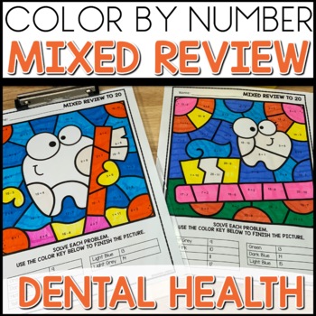 Color by Number Addition and Subtraction Dental Health