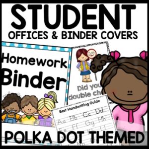 Student Office Polka Dot Themed Classroom Decor