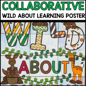 Wild About Learning Collaborative Poster