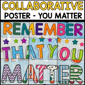 You Matter Collaborative Poster Activity