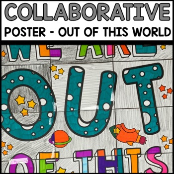 Out of this World Collaborative Poster