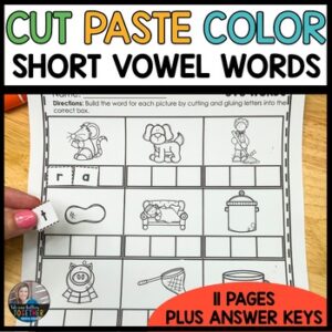 Short Vowel Literacy Centers Cut & Paste