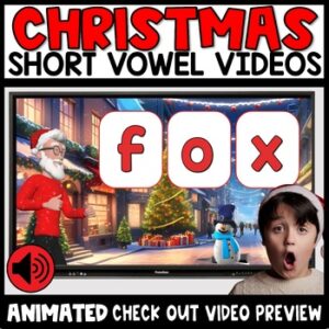 Christmas phonics short vowels CVC animated videos for kindergarten and 1st grade whole class activities