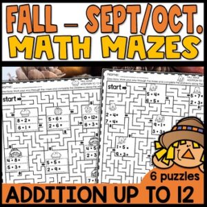 Fall math mazes addition to 12 worksheets for 1st grade and kindergarten review activities