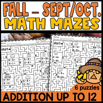 Fall math mazes addition to 12 worksheets for 1st grade and kindergarten review activities