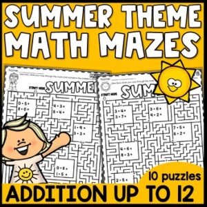 Math Mazes Addition to 12, Kindergarten and 1st Grade