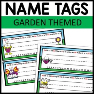 Garden themed name tags and name plates for classroom decor with alphabet and number line