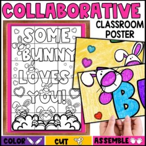 Classroom Collaborative Poster, Easter Bulletin Board