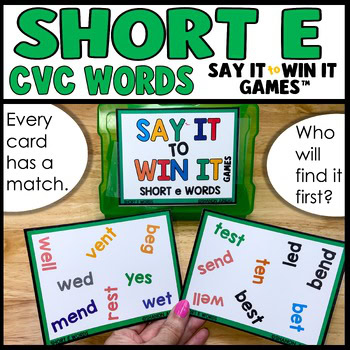 Short Vowel E Literacy CVC Word Work Phonics 1st Grade Say It to Win It Games™