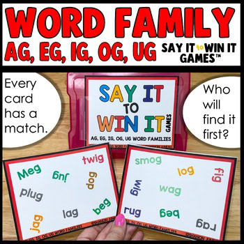 AG EG IG OG UG Word Families Phonics Intervention Kit Say it to Win it Games™